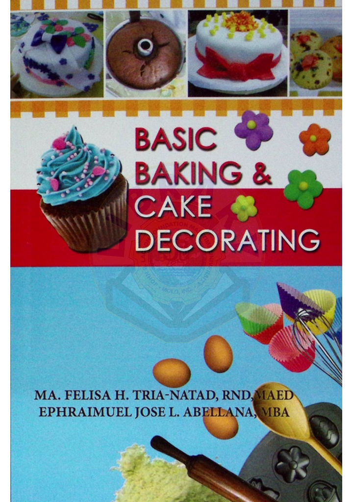 Basic baking & cake decorating by Natad, et al. 2018